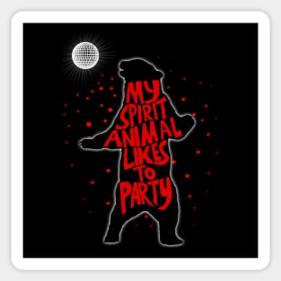 Spirit Animal Party Dancing Bear Disco Typography Sticker